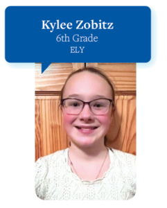 2021 Mayor for a Day Essay Contest Winner Kylee Zobitz 6th Grade, ELY